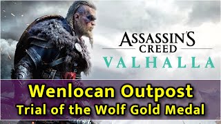 Assassins Creed Valhalla  Wenlocan Outpost Wolf Mastery Challenge  Gold Medal [upl. by Joelie]