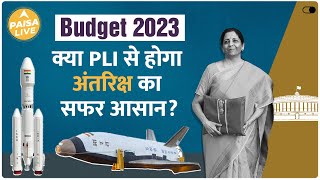 Budget 2023 Production Linked Incentive Scheme PLI सरकारी वित्तीय सहायता Paisa Live [upl. by Armitage]