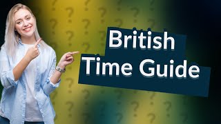 How do British people say time [upl. by Ayetal]