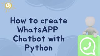 How to make Whatsapp Chatbot with Python and Twilio [upl. by Akemed]