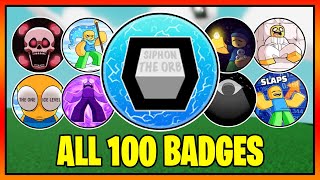 How to get ALL 100 BADGES in SLAP BATTLES 👏  Roblox [upl. by Ennovad]