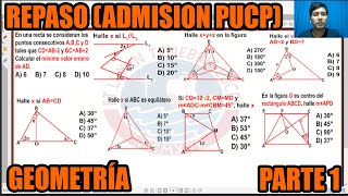 REPASO ADMISION PUCP GEOMETRIA PARTE 1 PROBLEMAS RESUELTOS TIPO PUCP [upl. by Cassandry]