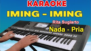 IMING IMING  KARAOKE NADA PRIA  RITA SUGIARTO [upl. by Sucul]