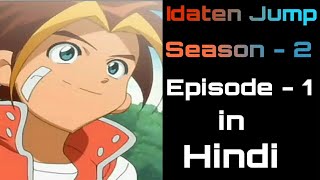 IDATEN JUMP SEASON  2 Ep1  YK flames HINDI  YKflames  idatenjump [upl. by Okajima]