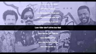 Low Rider  War Lyrics [upl. by Aroc]