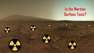 Is the Martian Surface Toxic [upl. by Reeher]