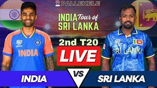 IND vs SL Live Match Today  India vs Sri Lanka 2nd T20 Live Commentary  IND vs SL Live T20 Match [upl. by Ribal]