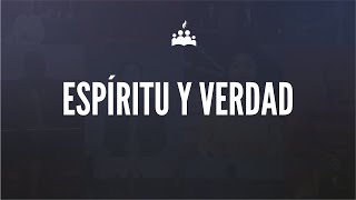 Espíritu y verdad  Bethel Music [upl. by Asyal273]