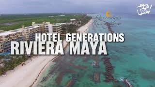 HOTEL GENERATIONS RIVIERA MAYA YOUTUBE [upl. by Heida615]