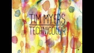 Tim Myers  Lifes A Party [upl. by Eilime]