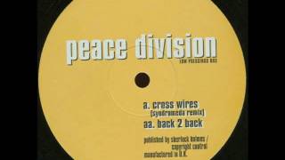 Peace Division  Back 2 Back [upl. by Foy671]