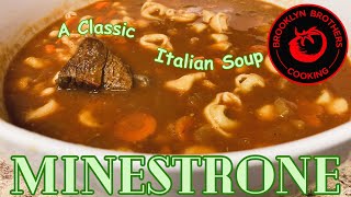 Our Italian Grandma’s Minestrone Soup – Beef Minestrone Soup Recipe [upl. by Gollin424]