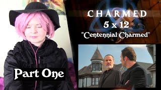 Charmed 5x12 quotCentennial Charmedquot Reaction Part 1 [upl. by Nnayhs]