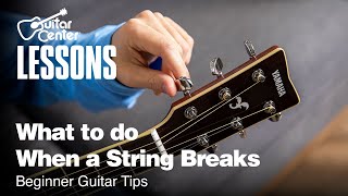 What to do When a String Breaks  Beginner Guitar Tips [upl. by Orecul727]