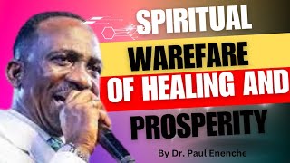 SPIRITUAL WARFARE OF HEALING BY DR PAUL ENENCHE motivation love 1spirit drpastorpaulenenche [upl. by Aerdnwahs]