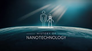 Nanotechnology Explained How It Works and How It Changed the World  Fascinating Facts [upl. by Ameyn]