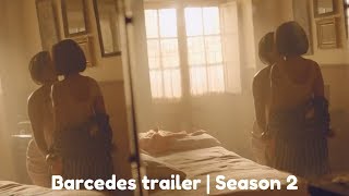 Barcedes trailer  Season 2 [upl. by Hinman]