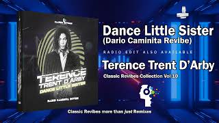 Terence Trent DArby  Dance Little Sister Dario Caminita Revibe 518quot [upl. by Conti352]