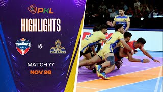 Match Highlights UP Yoddhas vs Tamil Thalaivas  November 26  PKL Season 11 [upl. by Huntington202]