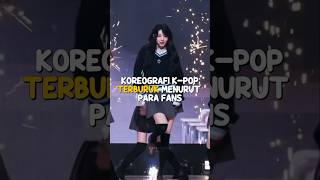 koreografi kpop terburuk menurut para fans kpop trending fyp viral shorts triples [upl. by Lletnuahs]