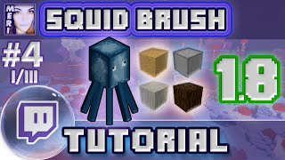 ☿ SQUID BRUSH WORLDEDIT Vanilla Minecraft  Beginners Tutorial  ChillStream 4 IIII  LapisDemon [upl. by Nilyahs]