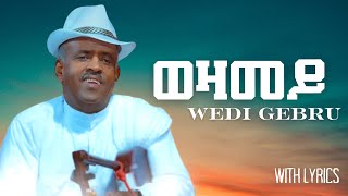 Teklenkiel Gebru Wedi Gebru Wezamey Eritrean Music With Lyrics [upl. by Vedis]