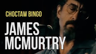 James McMurtry quotChoctaw Bingoquot [upl. by Ylle]