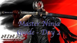 Ninja Gaiden 3 Razors Edge  Master Ninja Mode Guide  Day 2 w Commentary [upl. by Einahets]