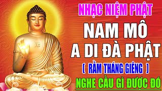 Nhạc Niệm Phật  Nam Mô A Di Đà Phật  RẰM THÁNG GIÊNG  Nguyện Cầu Bình An  Phước Đức Vô Lượng [upl. by Dniren]