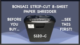 Bonsaii StripCut 8Sheet Paper Shredder Before you buy see this first [upl. by Etteragram826]