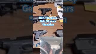 NBA Youngboy gets 10 years Reaction nbayoungboyreaction reaction rap [upl. by Lamp]