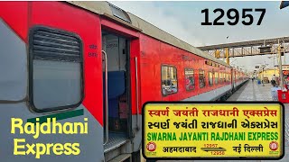 12957 Best Train To Delhi॥ Ahemdabad To Delhi Swaran Jayanti Rajdhani Express Full Journey॥ [upl. by Denny88]