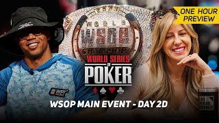 WSOP Main Event Day 2D with Phil Ivey amp Kristen Foxen PREVIEW [upl. by Lyrak]