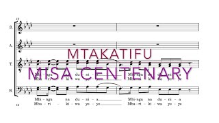 Mtakatifu  Misa Centenary Ochieng MakOkeyo  MUSIC SHEET [upl. by Haughay]