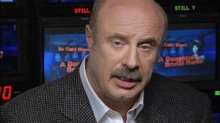 Dr Phil Uncensored In Cold Blood A Daughters Brutal Murder [upl. by Enirhtac]