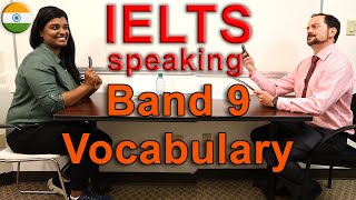 IELTS Speaking Score 9 High Band Vocabulary [upl. by Oeram888]