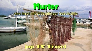 Rundgang durch die kleine Hafenstadt Murter Kroatienjop TV Travel [upl. by Chick]