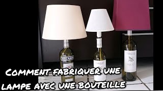 Comment fabriquer une lampe avec une bouteille [upl. by Ciryl]