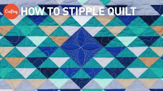 How to Stipple Quilt  Easy Quilting Tutorial with Angela Walters [upl. by Oirazan]