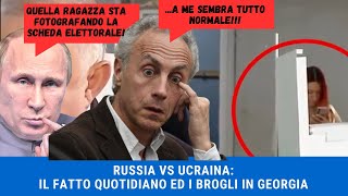 RUSSIA VS UCRAINA Il Fatto Quotidiano ed i brogli in Georgia [upl. by Traver365]