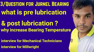 How to increase Bearing Temperature What is Post Lubrication [upl. by Auguste645]