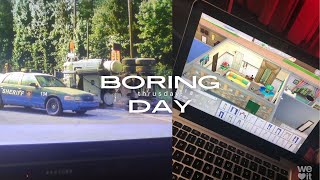 a boring day in my life [upl. by Dorkas]