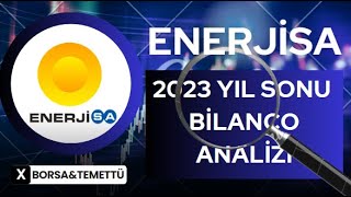 ENERJİSA 2023 YIL SONU BİLANÇO ANALİZİ [upl. by Othilia]