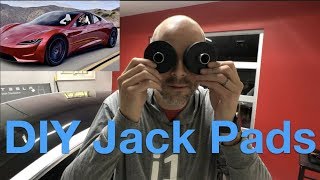 Tesla DIY Jack Pads and More [upl. by Oijile]