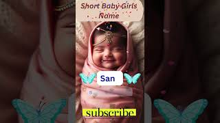 10 Short Baby Girls Name baby babynames shorts [upl. by Jerold]