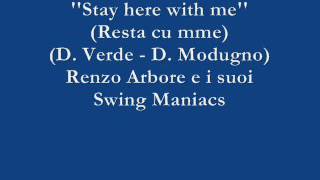 Stay here with me Resta cu mme  Renzo Arbore e i suoi Swing Maniacs [upl. by Anailuj]