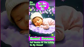 Brahms Lullaby for Babies ♫♫♫ Soothing Lullabies for a Peaceful Night ♫ Relaxing Music for Toddlers [upl. by Gensler188]