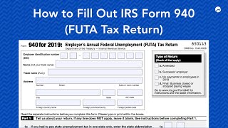 How to Fill out IRS Form 940 FUTA Tax Return [upl. by Ahsiyn180]