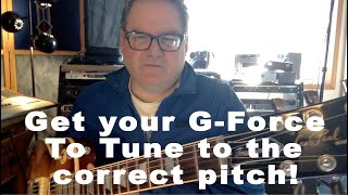 Getting your Gibson GForce Exactly In Tune [upl. by Rodney]