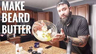 How to Make Beard Butter  Save MONEY  DIY [upl. by Lleda229]